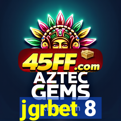 jgrbet 8